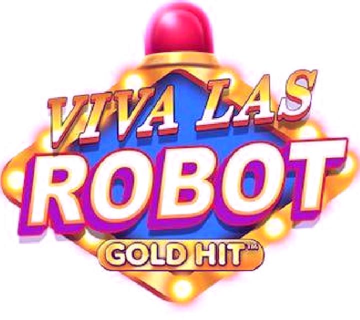 Gold Hit: Viva Las Robot slot