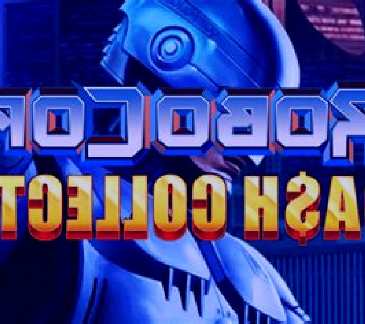 RoboCop: Cash Collect: Play slot